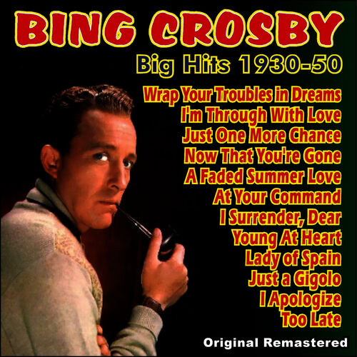 Bing Crosby - I Surrender Dear - It Must Be True Bing Crosby - I Surrender Dear - It Must Be True