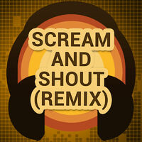 scream and shout gratuit