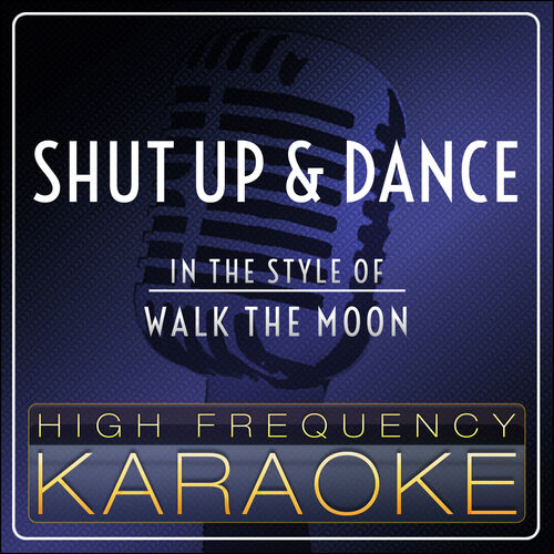 shut up and dance walk the moon album cover