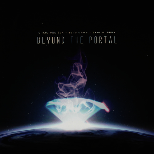 Craig Padilla - Zero Ohms - When The Earth Is Far Away Craig Padilla - Zero Ohms - When The Earth Is Far Away
