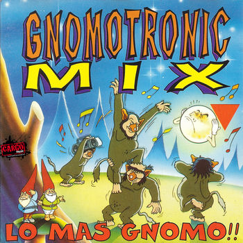 CANCION SOY UN GNOMO cancion soy un gnomo: