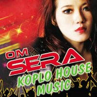 O.M Sera Koplo House Music - 200x200-000000-80-0-0