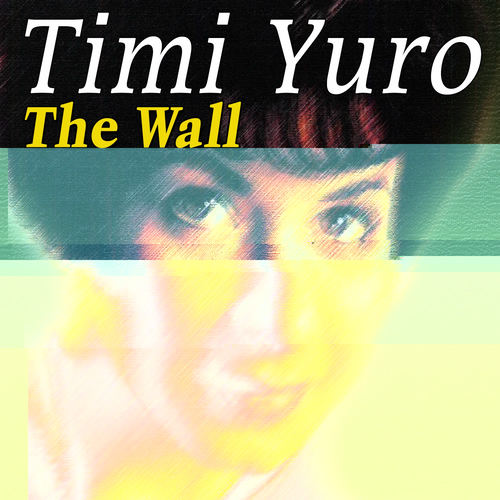 Timi Yuro - The Timi Yuro Collection Timi Yuro - The Timi Yuro Collection
