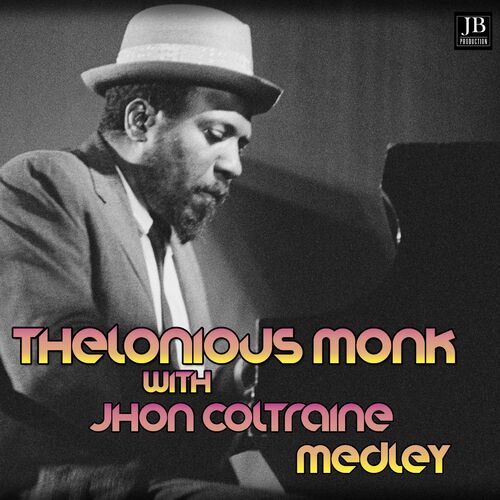 Thelonious Monk With John Coltrane Lp