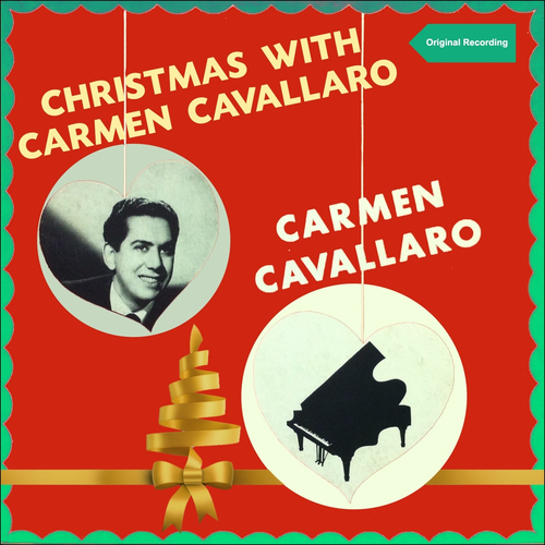 Carmen Cavallaro - Serenade: Italian Folk Songs Carmen Cavallaro - Serenade: Italian Folk Songs