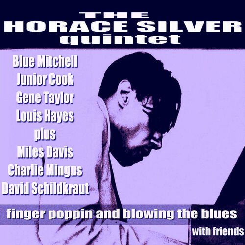 The Horace Silver Quintet - Finger Poppin With - Discogs