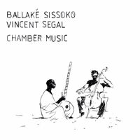 Chamber Music / Ballaké Sissoko | Sissoko, Ballaké (1968, Bamako, Mali - ). Musicien