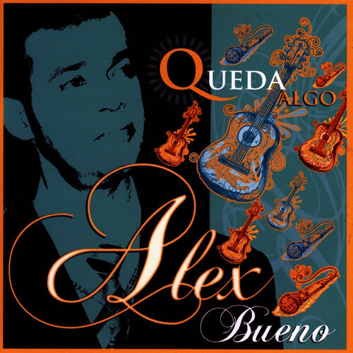 NUESTROS DISCOS: Discografia Alex Bueno