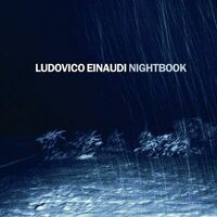 Nightbook / Ludovico Einaudi | Einaudi, Ludovico - Artiste musical italien. Compositeur