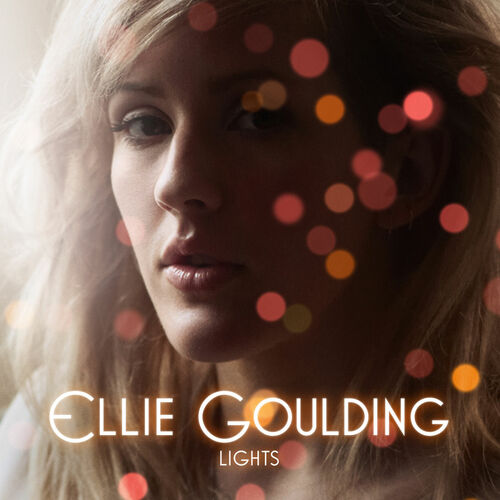 Ellie Goulding Lights Lights