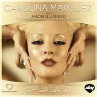 Carolina Marquez Feat. Akon & J Rand - Oh La La La (Nick Peloso Extended Mix)