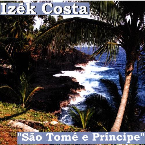  Izék Costa - São Tomé E Príncipe 500x500-000000-80-0-0