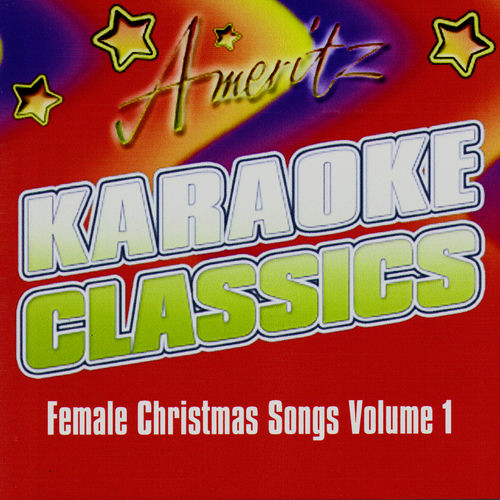 Karaoke - Female Christmas Songs Vol 1 - Karaoke - Ameritz - Ecoute