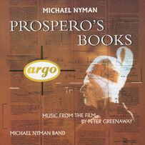 The Michael Nyman Band - Prospero's Books - Music From The Film