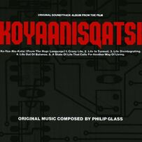 Philip Glass - Koyaanisqatsi (Soundtrack)
